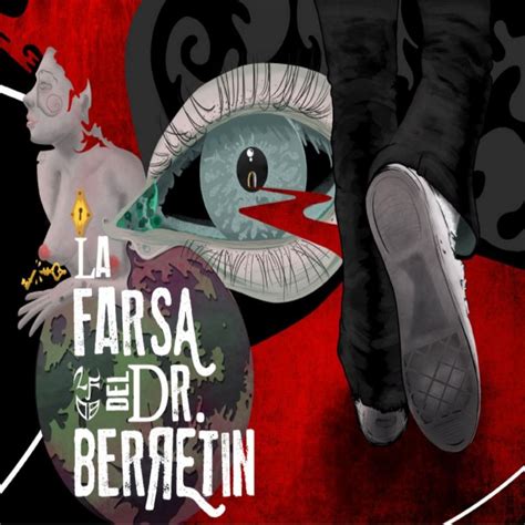 la cumbia del doctor|La Farsa del Dr. Berretin .